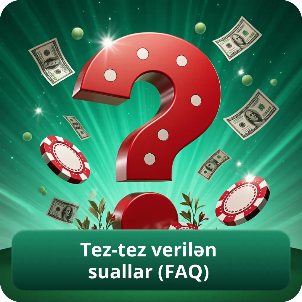 Tez-tez verilən suallar (FAQ)
